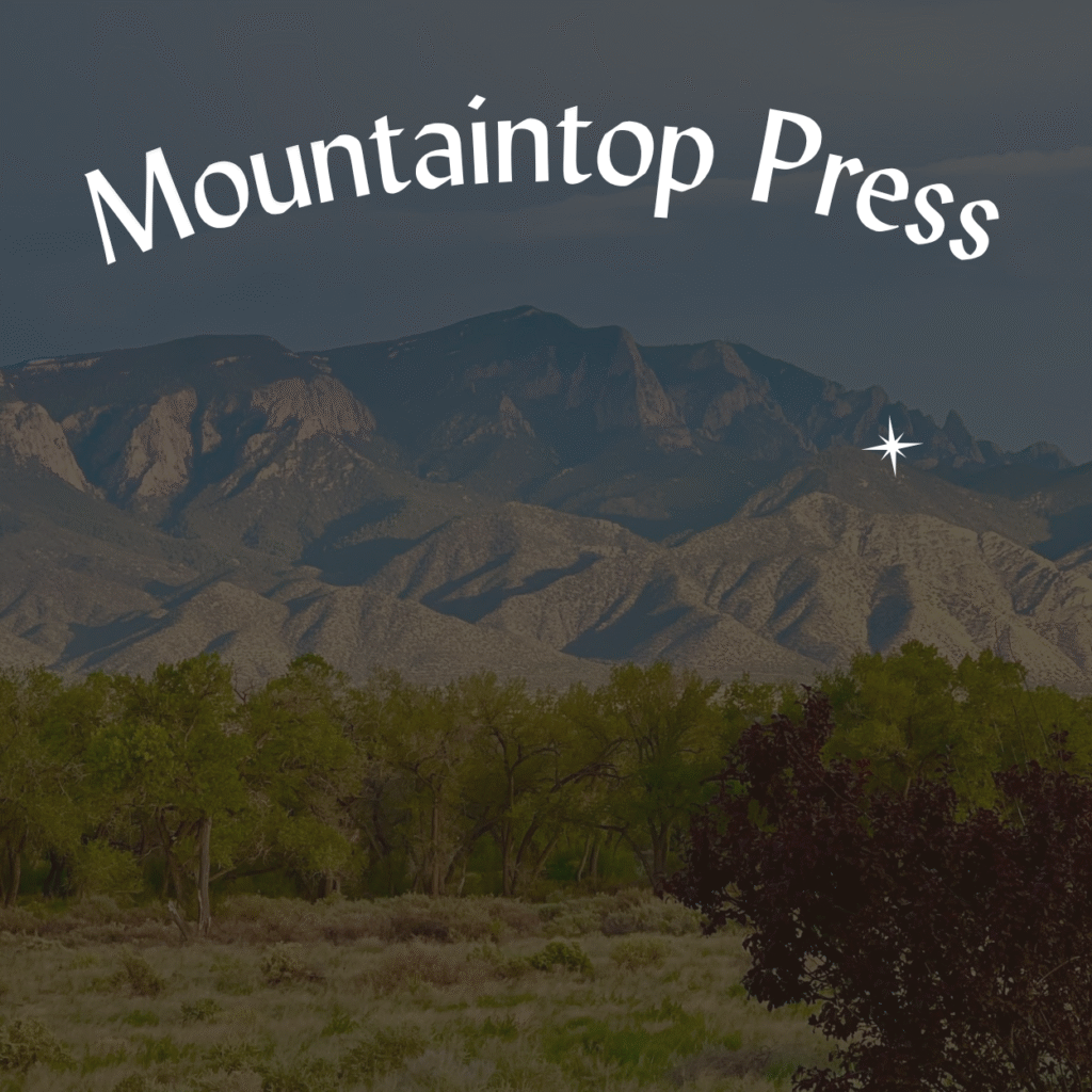 Mountaintop Press Image of mountains with text that says mountaintop press